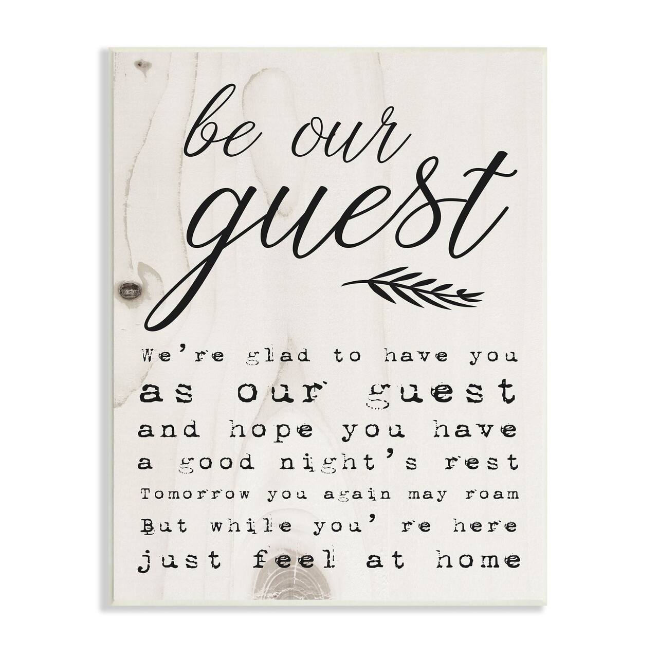 Stupell Industries Be Our Guest Poem Cursive Wood Wall Plaque